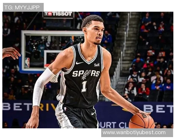 文班在首场比赛中送出首个盖帽助攻瓦塞尔首分未能战胜活塞队